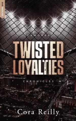 The Camorra Chronicles, Tome 1 : Twisted Loyalties